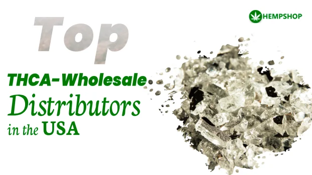 Top 10 THCA-Wholesale Distributors in the USA