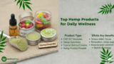 Top Hemp Products for Daily Wellness